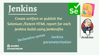 Create artifact or publish HTML report with jenkinsfile | Jenkins parameter | pipeline syntax