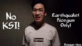 Earthquake - Ricegum (Vevo) [Sidemen/Team 10 Diss]