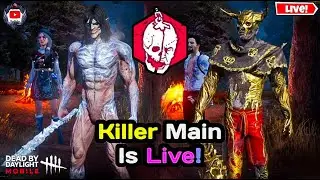 Killer Main Is Live! No New Chapter?! | Dead By Daylight Mobile Live