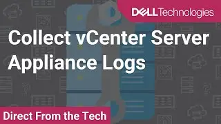 Collect vCenter Server Appliance Logs