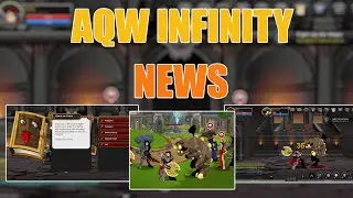 AQW Infinity! Tech Demo Server On The Way Soon | New Preview Images and Combat