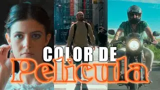 Consigue un COLOR DE PELÍCULA Fácil y Rápido