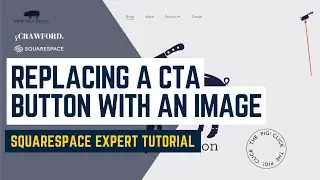 Squarespace Tutorial | Replace Button CTA in Header Nav Bar With an Image