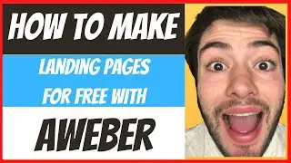 Free Training - How to Build a Landing Page Using the New AWeber Landing Page Builder