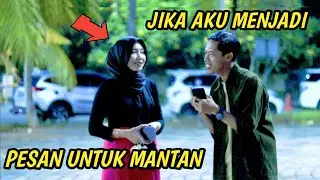 SENYUMNYA BIKIN BAPER || JIKA AKU - PESAN UNTUK MANTAN