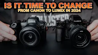 Is It Time To Ditch Canon R6 MkII And Embrace Lumix S5 MkII