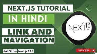 Next JS tutorial in Hindi #8 Link and Navigation in next.js 13.4