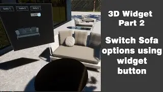 Request 4 part 2 : How To Switch between sofa options using widget button