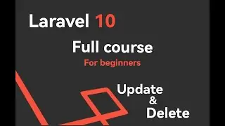 #9 Laravel 10 Full Course For Beginners | Deleting and Updating our Post