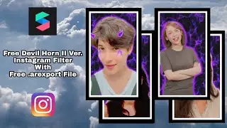 Free Instagram Filter |Devil Horn II Ver. Effect | Spark Ar Tutorial |Free .Arexport File 