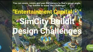 "Entertainment Capital🎡" SimCity BuildIt Design Challenges #11