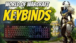 Keybinds for World of Warcraft | Tips To Find Your Optimal Keybinds | WoW Battle For Azeroth