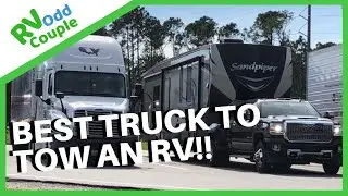 Best Truck to Tow a 5th Wheel?  Fulltime RVers Compare Ford, Dodge, Chevy & GMC