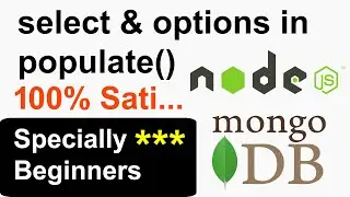 select & options in Populate in Node JS, Mongoose, and MongoDB - Relationship with populate Node JS