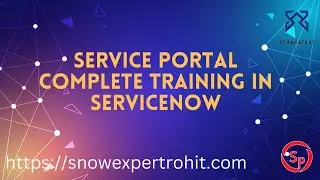 Service Portal Complete Training in ServiceNow