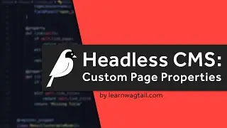 Headless Wagtail CMS: Custom Page Properties