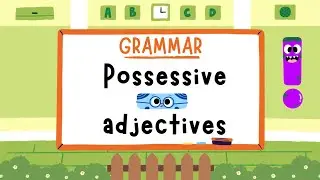 Possessive Adjectives for kids| English Grammar