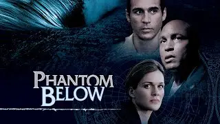 Phantom Below (AKA 'Tides Of War') - Full Movie | Great! Free Movies & Shows