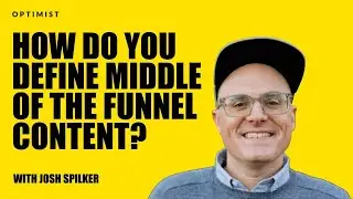 How Do You Define Middle of the Funnel Content?