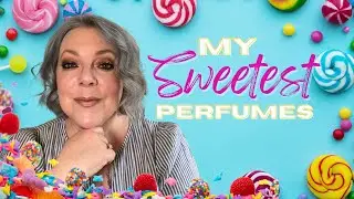 SWEETEST Fragrances In My Collection! | Best Sweet Perfumes | Perfume Collection 2022