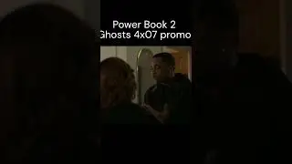 Power Book II: Ghost 4x07 Promo (HD) Final Season