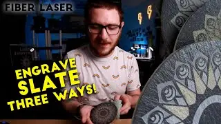 How to Engrave SLATE with a Fiber Laser THREE WAYS | Fiber Laser Tutorials