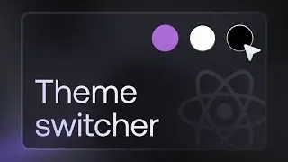 Build a theme switcher in React in 5 minutes