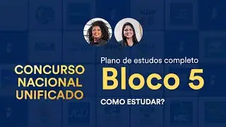 CNU - Plano de estudos completo Bloco 5: Educação, Saúde, Desenvolvimento Social e Direitos Humanos