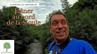 Flâner au bord d'une rivière | Chemins du bonheur n°37