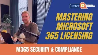 M365 E5 Security & Compliance | Mastering Microsoft 365 Licensing Guide 2024