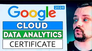 Google Cloud Data Analytics Professional Certificate Review - 2024 (Coursera Review)