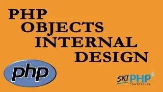 PHP objects internal design with Julien Pauli