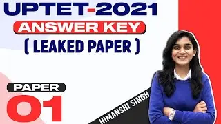 UPTET-2021 Answer Key🔑 (Leaked Paper) - CDP by Himanshi Singh