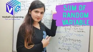 L 28 | Sum of Random Variable | Probability & Statistics | Digital Communication | Vaishali Kikan