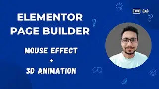 Elementor Pro Mouse Effect Or Modules 3D Animation | 2023 | Ariful Islam Noyon