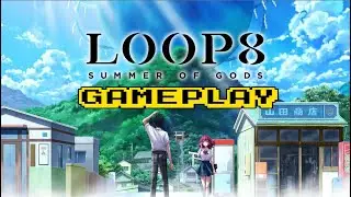 Loop8: Summer of Gods - Gameplay