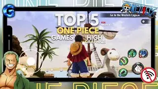 Top 5 Best One Piece Games for android & iOS in 2023 | High Graphics (Offline / Online) | Hindi