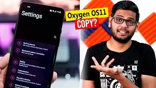 The Reality of Oxygen OS 11 ! Copy of One ui???