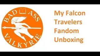 My Falcon Travelers Fandom Unboxing