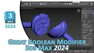 3ds Max 2024 is really GOAT!? Improved Boolean