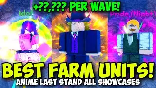 The New Best Money Farm Units in Anime Last Stand!