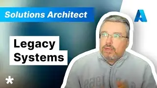 Legacy Systems - Solutions Architect Interview (with Microsoft SA)