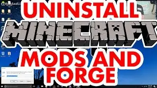 How To Uninstall Forge and Minecraft Mods : PC + MAC