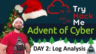 🎄🎅 TryHackMe! Advent Of Cyber 2022 Day 2  [Log Analysis] walkthrough with InfoSec Pat - OSCP 🎄🎅