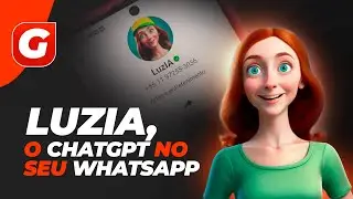 Luzia: Um chatGPT no seu whatsapp / Inteligência Artificial