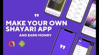 Make Your Shayari App And Earn Money || Shayari App Se Paise Kamaye