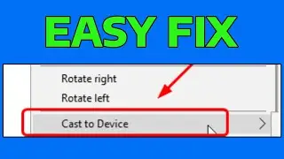 How To Fix Cast To Device Not Working in Windows 11