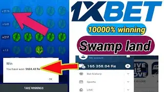 "Swamp land" 1xbet Tricks 💵2,00,000 live win 🇧🇩🇮🇳🇵🇰"