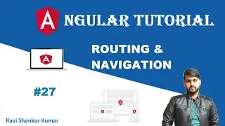 Routing and Navigation | What is Angular Routing | Angular Tutorial 27