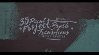 After Effects Template: 35 Paint Transitions (Reveal Project)